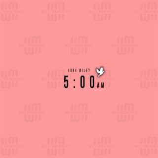 5am lyrics | Boomplay Music