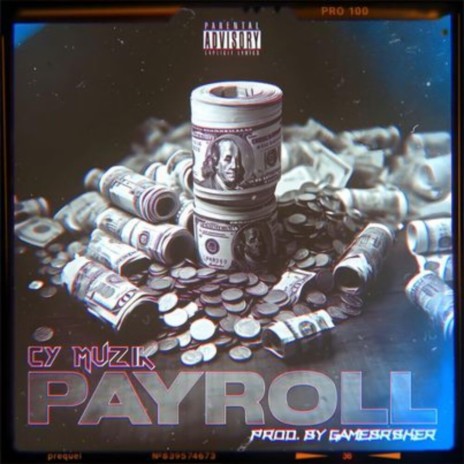 Payroll (Gamebr8ker Mix)