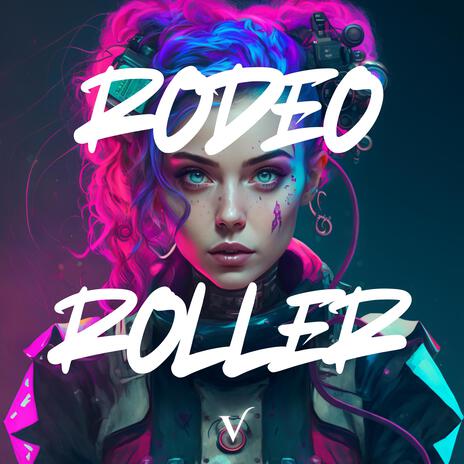 Rodeo Roller | Boomplay Music