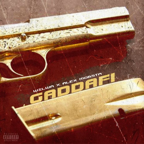 Gaddafi ft. Alex Mobsta | Boomplay Music