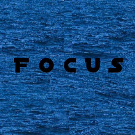 Focus | Boomplay Music