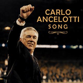 Carlo Ancelotti Song