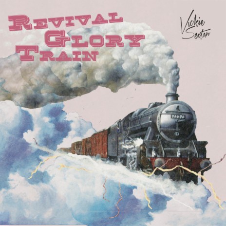 Revival Glory Train | Boomplay Music