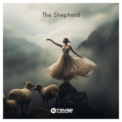 The Shepherd | Boomplay Music