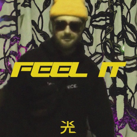 Feel It | Boomplay Music