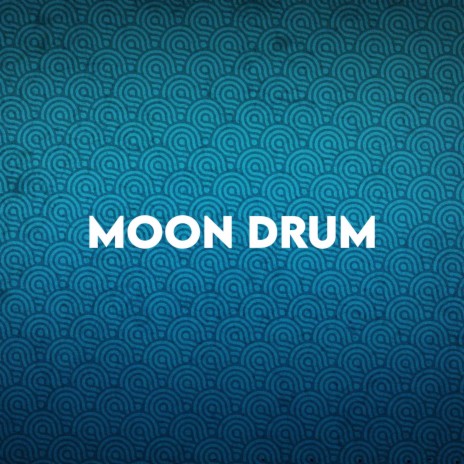 Moon Drum
