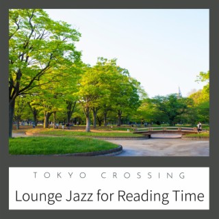 Lounge Jazz for Reading Time