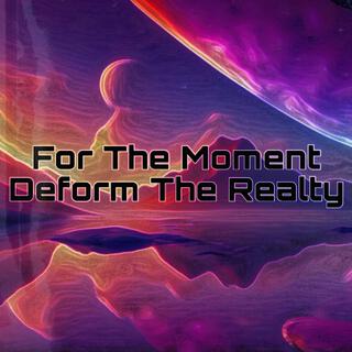 For The Moment (Original Mix)