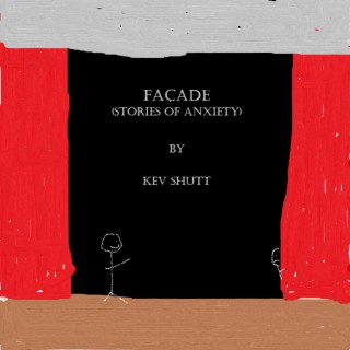 Facade: Stories of Anxiety