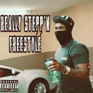 Really Stepp'n (Freestyle)