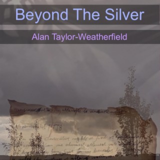 Beyond The Silver