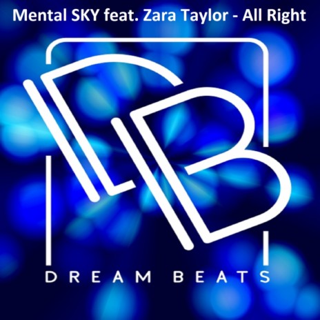 All Right ft. Zara Taylor