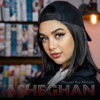 Asheghan (Cover by Nazin)