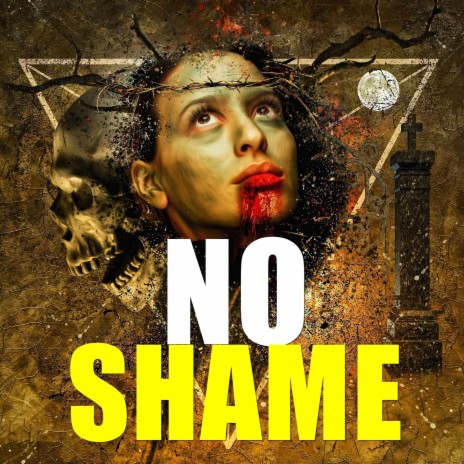 No Shame | Boomplay Music