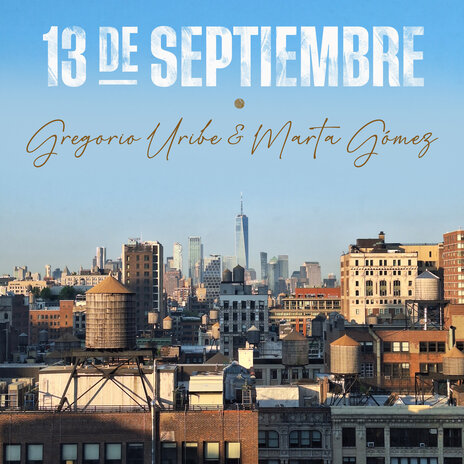 13 de septiembre ft. Marta Gómez | Boomplay Music