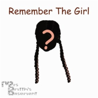 Remember The Girl