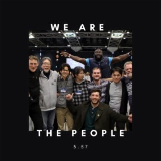 We Are The People