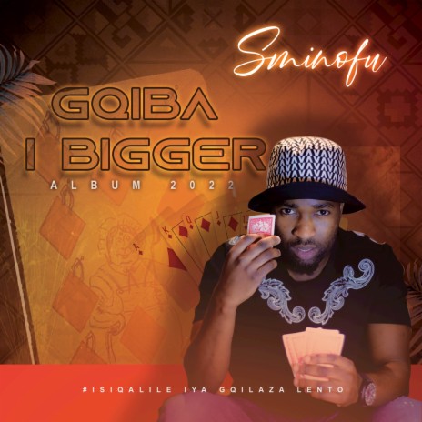 Gqiba I Bigger | Boomplay Music