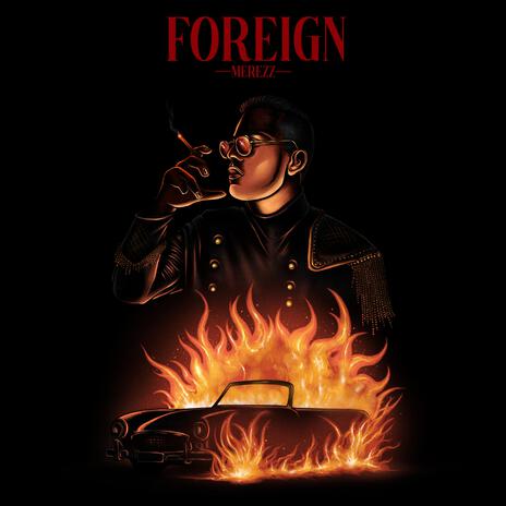 Foreign | Boomplay Music