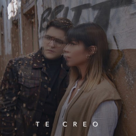 Te creo | Boomplay Music