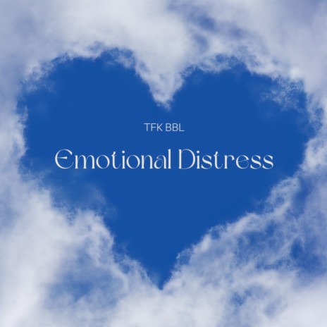 Emotional Distress | Boomplay Music