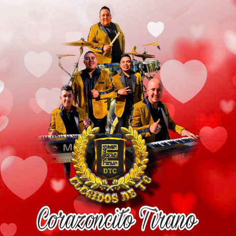 Corazoncito Tirano | Boomplay Music