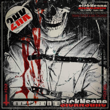 SickNsane ft. Outwilling, Americaz Mozt Haunted, Doc Gruesome, Donnie Menace & Insane Poetry