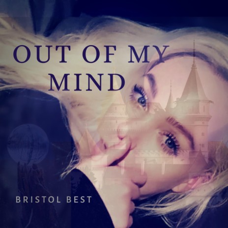 Out of My Mind | Boomplay Music