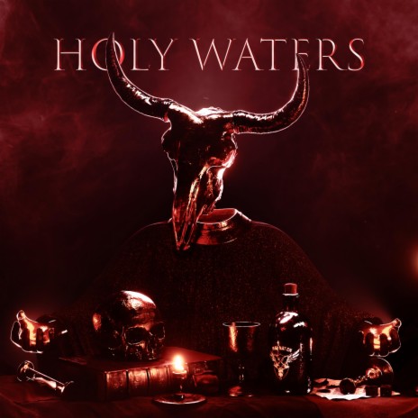 Holy Waters | Boomplay Music