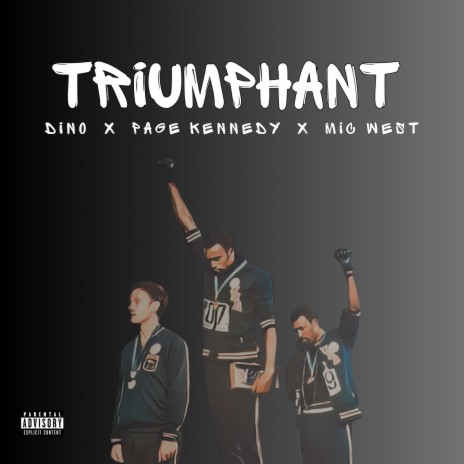 Triumphant ft. page kennedy & Mic West | Boomplay Music