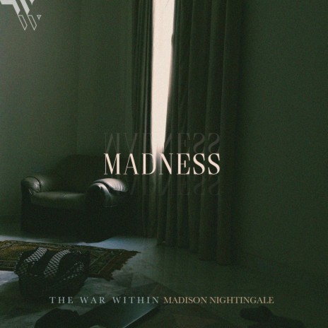 Madness ft. Madison Nightingale | Boomplay Music