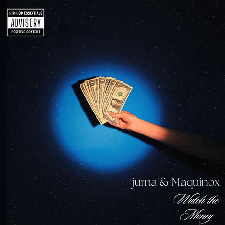 Watch The Money ft. Maquinox | Boomplay Music