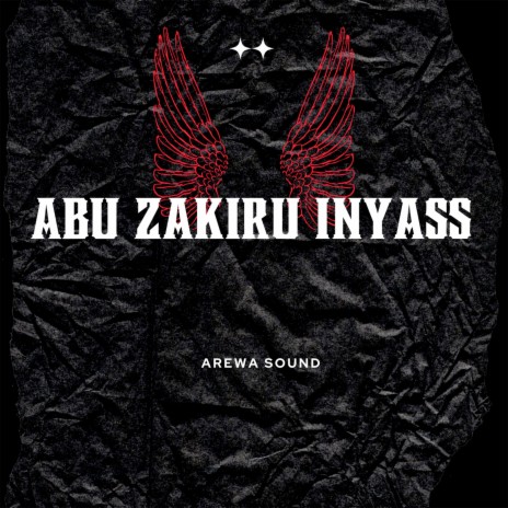 Abu Zakiru Inyass | Boomplay Music
