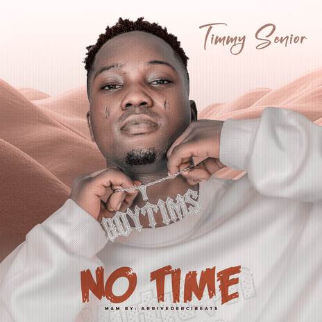 NO TIME | Boomplay Music