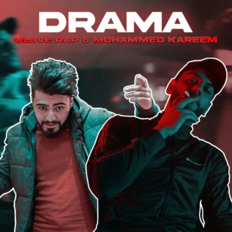 Drama ft. Mohammed Kareem | Boomplay Music