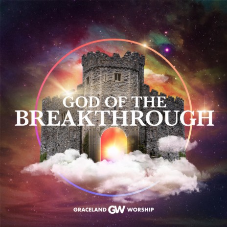 God of the Breakthrough | Boomplay Music