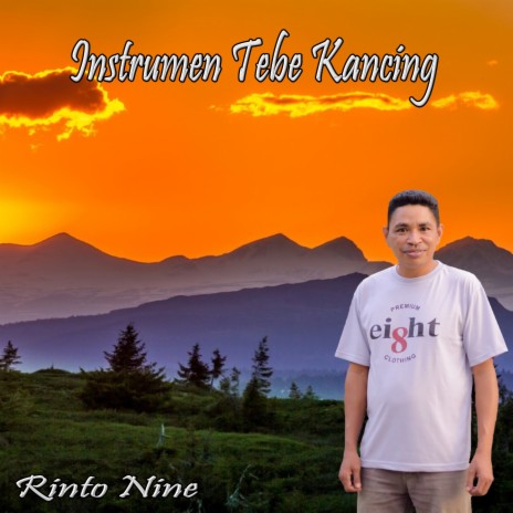 INSTRUMEN TEBE KANCING | Boomplay Music