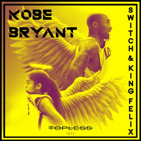 Kobe Bryant ft. King Felix