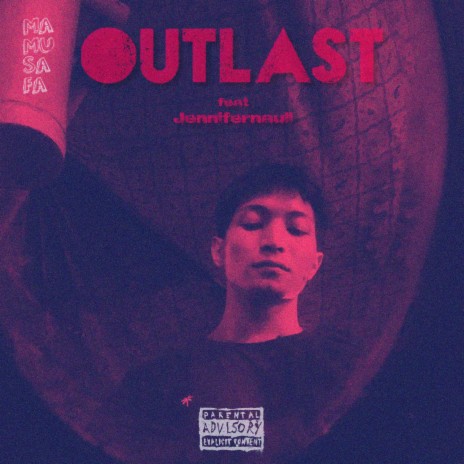 OUTLAST ft. Jennifernauli | Boomplay Music