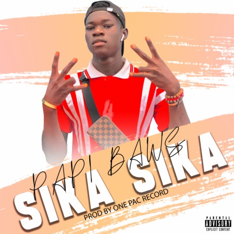 Sika sika | Boomplay Music