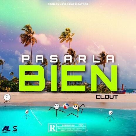 PASARLA BIEN | Boomplay Music