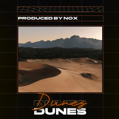 Dunes | Boomplay Music