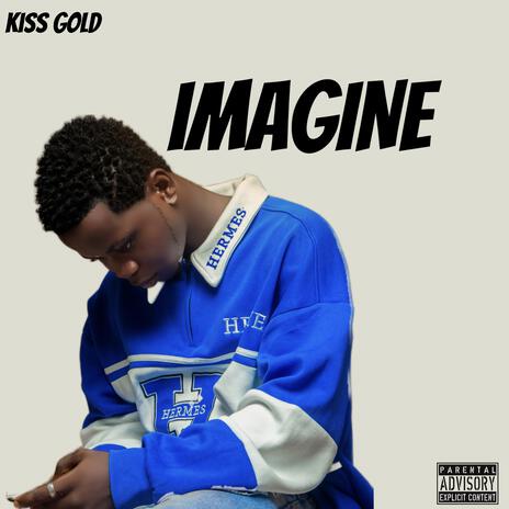 Imagine | Boomplay Music