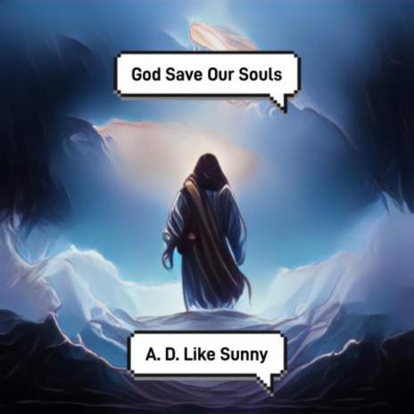 God Save Our Souls | Boomplay Music