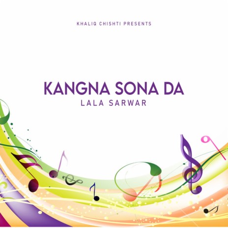Kangna Sona Da | Boomplay Music