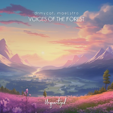 Voices of the forest ft. maeLstro | Boomplay Music