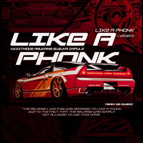 Like A Phonk ft. HXXXTMODE & Arukame Suzuya | Boomplay Music