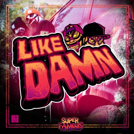 Like Damn | Boomplay Music