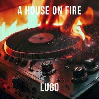 A house on fire