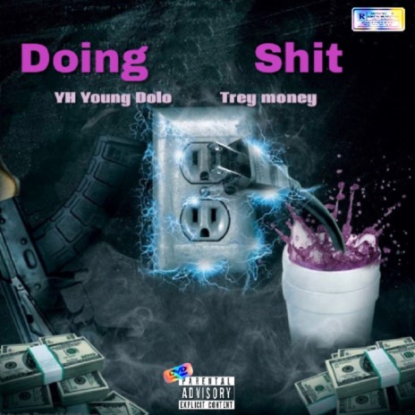 Doing Sxit ft. trey money | Boomplay Music